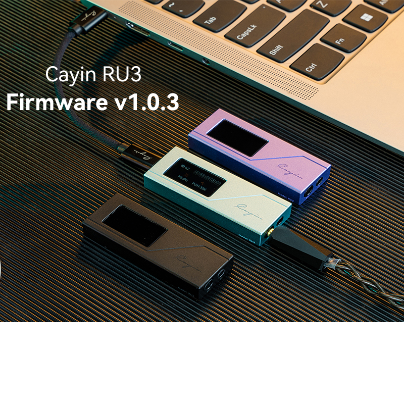 PEQ Is Here: Cayin RU3 Firmware v1.0.3 Now Available